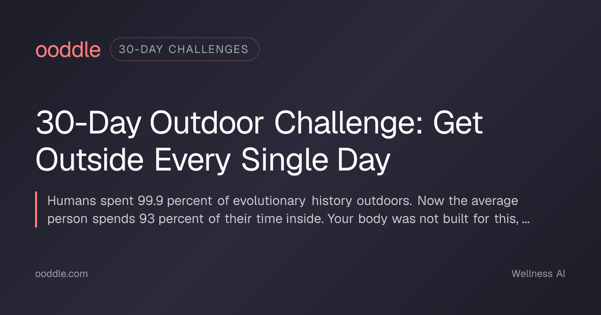 30-Day Outdoor Challenge: Get Outside Every Single Day - ooddle